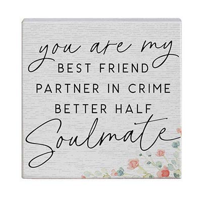 You Are My Soulmate Shelf Sign